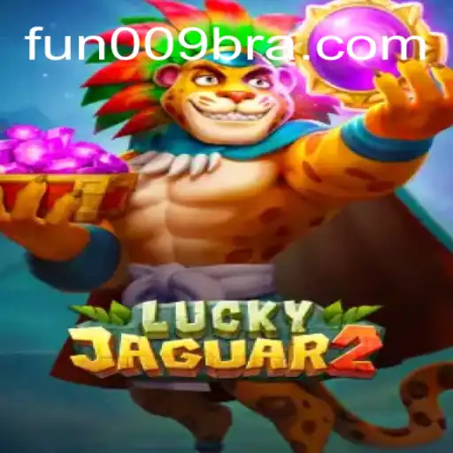 Explorando o Fascinante Mundo de Luckyjaguar2 com Fun009