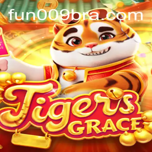 TigersGrace: Explorando a Nova Sensação dos Jogos com Fun009